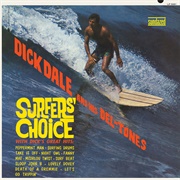 Surfer's Choice - Dick Dale & His Del-Tones