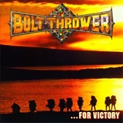 Bolt Thrower - ...For Victory (1994)