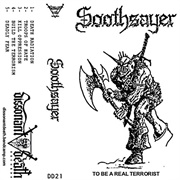 Soothsayer - To Be a Real Terrorist
