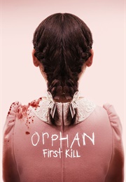 Orphan: First Kill (2022)