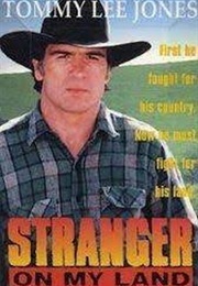 Stranger on My Land (1988)