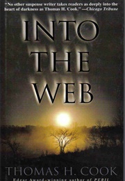 Into the Web (Thomas H. Cook)