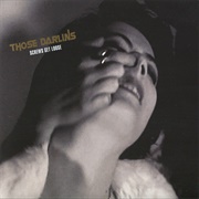Those Darlins - Screws Get Loose (2010)