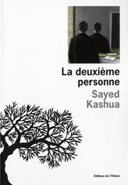 La Deuxième Personne (Sayed Kashua)
