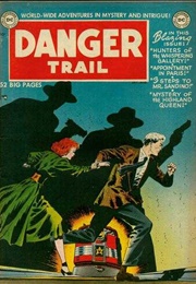 Danger Trail (1950) (DC Comics)