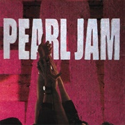Ten (1991) - Pearl Jam