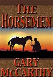 The Horsemen (McCarthy, Gary)