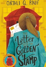The Letter With the Golden Stamp (Onjali Q. Rauf)