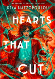 Hearts That Cut (Kika Hatzopoulou)