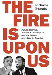 The Fire Is Upon Us (Nicholas Buccola)