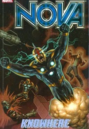 Nova (2006), Vol. 2: Knowhere (Abnett and Lanning)