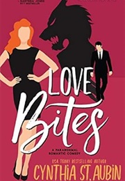 Love Bites (Cynthia St. Aubin)