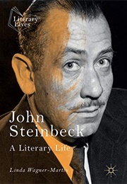 John Steinbeck: A Literary Life (Linda Wagner-Martin)