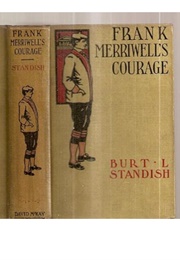 Frank Merriwell's Courage (Burt L. Standish)