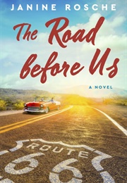 The Road Before Us (Janine Rosche)