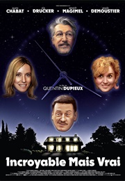 Incredible but True (2022)