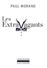 Les Extravagants (Paul Morand)