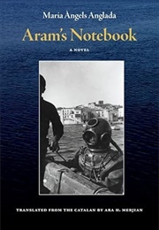 Aram's Notebook (Maria Angels Anglada)