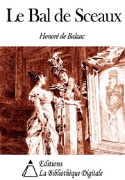 Le Bal De Sceaux (Honoré De Balzac)