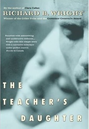 The Teacher's Daughter (Richard B. Wright)