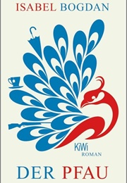 Der Pfau (Isabel Bogdan)