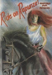 Ride on Rapunzel (Maeve Binchy)