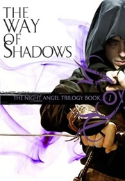 The Way of Shadows (Brent Weeks)