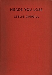 Heads You Lose (Leslie Cargill)