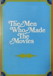 The Men Who Made the Movies: King Vidor (1973)