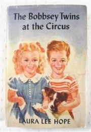 The Bobsey Twins at the Circus (Laura Lee Hope)