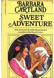 Sweet Adventure (Barbara Cartland)
