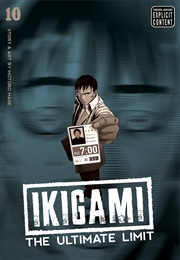 Ikigami: The Ultimate Limit, Vol 10 (Motoro Mase)