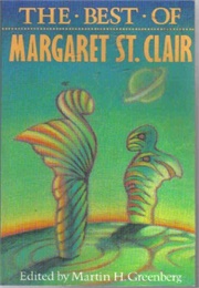 The Best of Margaret St. Clair (Margaret St. Clair)