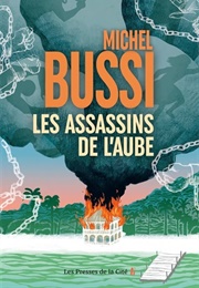 Les Assassins De L'aube (Michel Bussi)