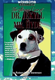 The Strange Case of Dr Jekyll & Mr Hyde (Robert Johnson & Joanne L. Mattern)