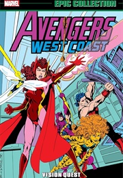 Avengers West Coast Epic Collection- Vision Quest (John Byrne)