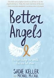 Better Angels (Sadie Keller)