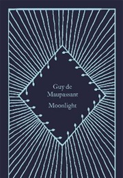 Moonlight (Guy De Maupassant)
