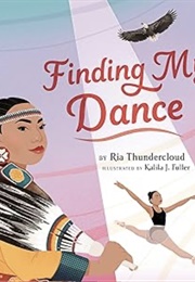 Finding My Dance (Ria Thundercloud)