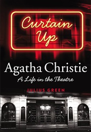 Agatha Christie: A Life in Theatre (Julius Green)