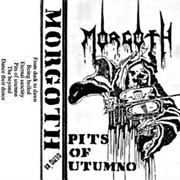 Morgoth - Pits of Utumno