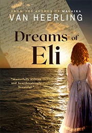 Dreams of Eli (Heerling, Van)