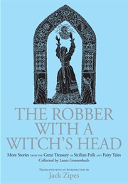 The Robber With a Witch's Head (Laura Gonzenbach)