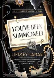 You've Been Summoned (Lindsey Lamar)