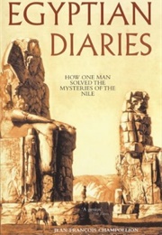 Egyptian Diaries (Jean-Francois Champollion)