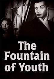 The Fountain of Youth (1958)