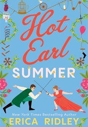 Hot Earl Summer (Erica Ridley)