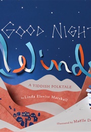 Good Night, Wind (Linda Elovitz Marshall)