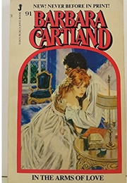 In the Arms of Love (Barbara Cartland)