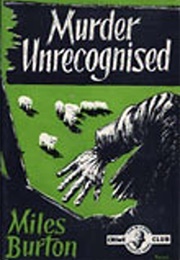Murder Unrecognized (Miles Burton [John Rhode])